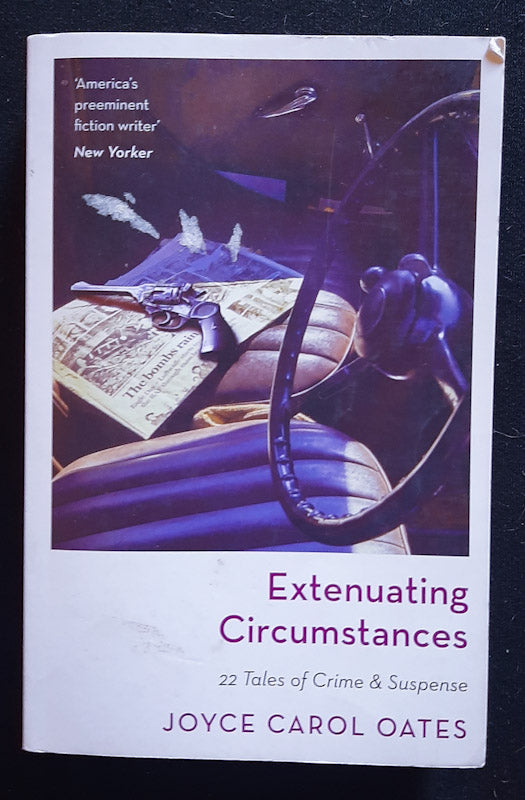 Front Cover Of Extenuating Circumstances (Joyce Carol Oates
)