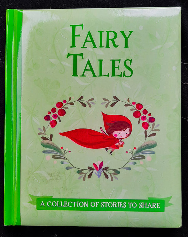 Front Cover Of Fairy Tales: A Collection Of Stories To Share (Medium Hardcover)