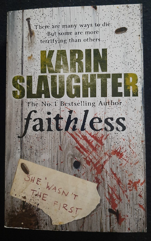 Front Cover Of Faithless (Grant County #5) (Karin Slaughter
)