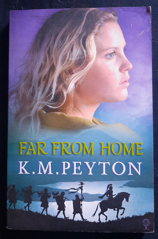 Front Cover Of Far From Home (Roman Pony Adventures #3) (K.M. Peyton
)