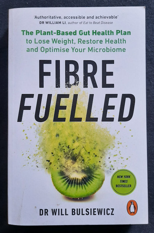 Front Cover Of Fibre Fuelled (Dr Will Bulsiewicz
)