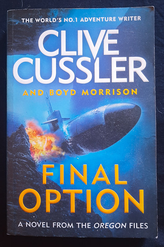 Front Cover Of Final Option (Oregon Files #14)