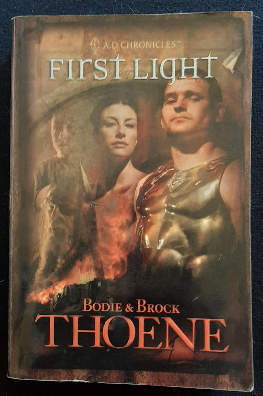 Front Cover Of First Light (A.D. Chronicles #1) (Bodie And Brock Thoene
)