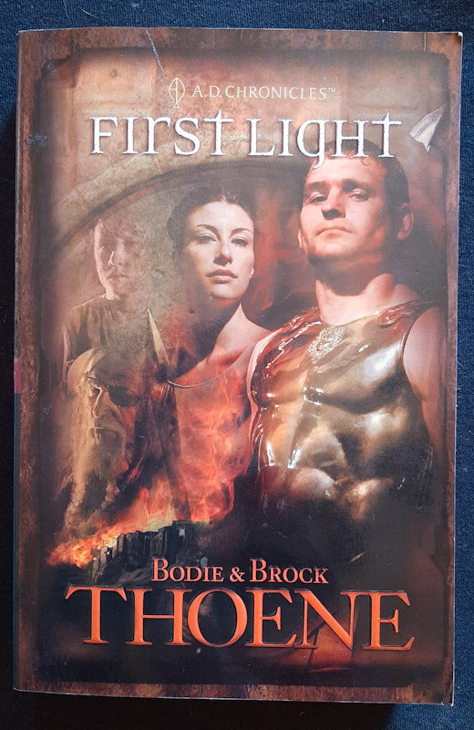 Front Cover Of First Light (A.D. Chronicles #1) (Bodie And Brock Thoene
)