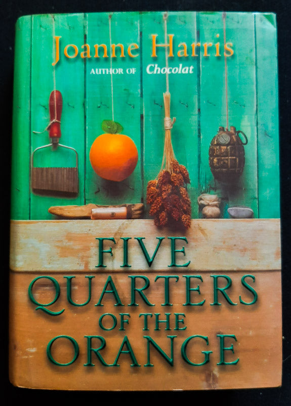 Front Cover Of Five Quarters Of The Orange (Joanne Harris
)