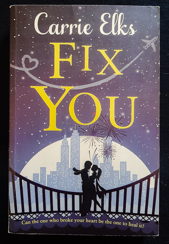 Front Cover Of Fix You (Carrie Elks
)