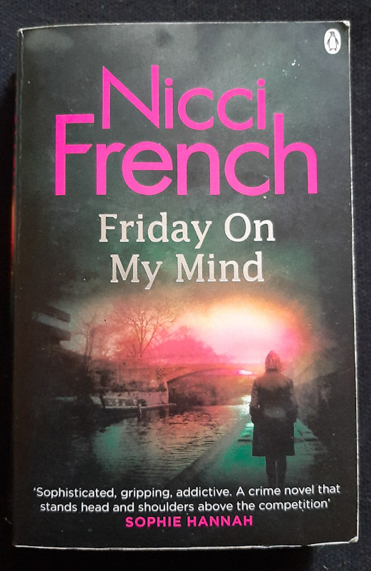 Front Cover Of Friday On My Mind (Frieda Klein #5) (Nicci French
)