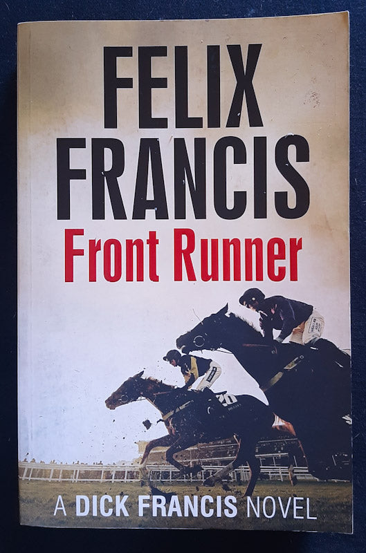 Front Cover Of Front Runner (Jefferson Hinkley #2) (Felix Francis
)