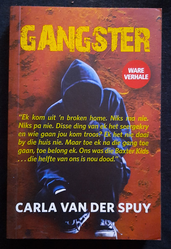 Front Cover Of Gangster (Carla Van Der Spuy
)