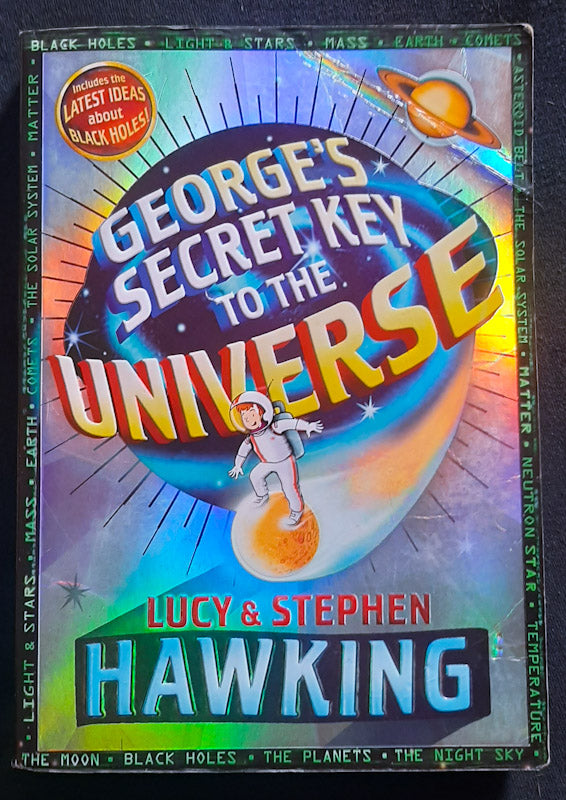 Front Cover Of George'S Secret Key To The Universe (George #1) (Lucy Hawking, Stephen Hawking
)