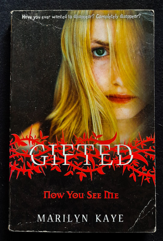 Front Cover Of Now You See Me (Gifted #5) (Marilyn Kaye
)