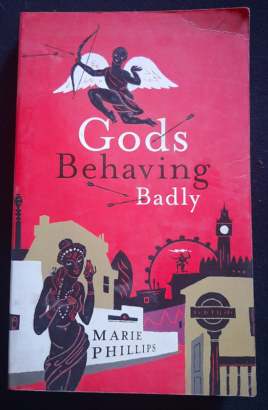 Front Cover Of Gods Behaving Badly (Marie Phillips
)