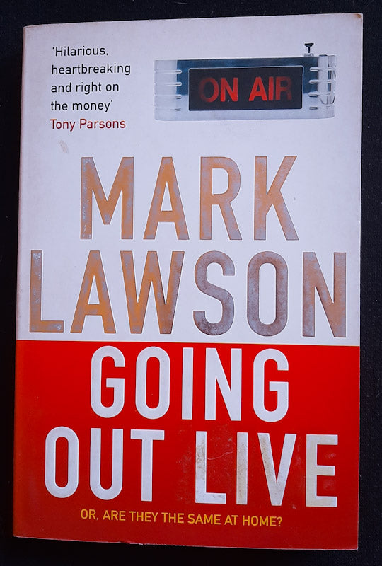 Front Cover Of Going Out Live, Or, Are They The Same At Home? (Mark Lawson
)