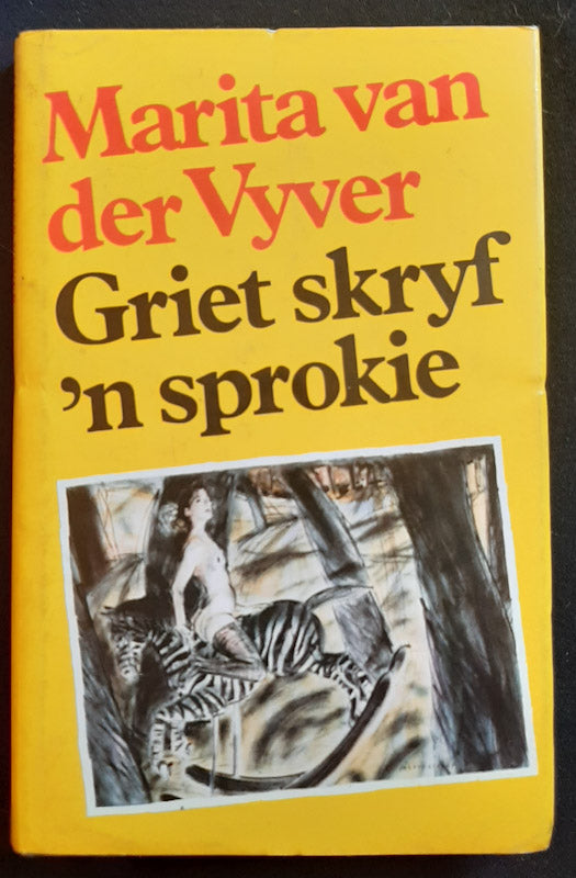 Front Cover Of Griet Skryf 'N Sprokie (Marita Van Der Vyver
)