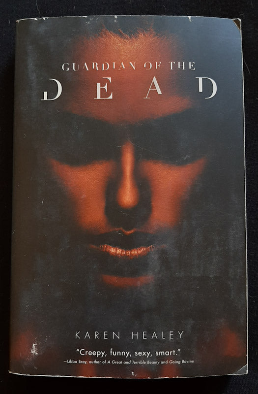 Front Cover Of Guardian of the Dead (Karen Healey)