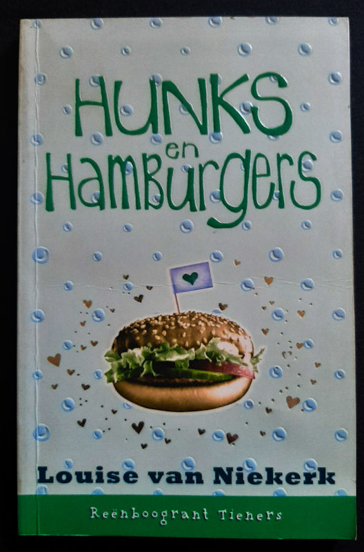 Front Cover Of Hunks En Hamburgers (Reënboogrant Tieners #2) (Louise Van Niekerk
)