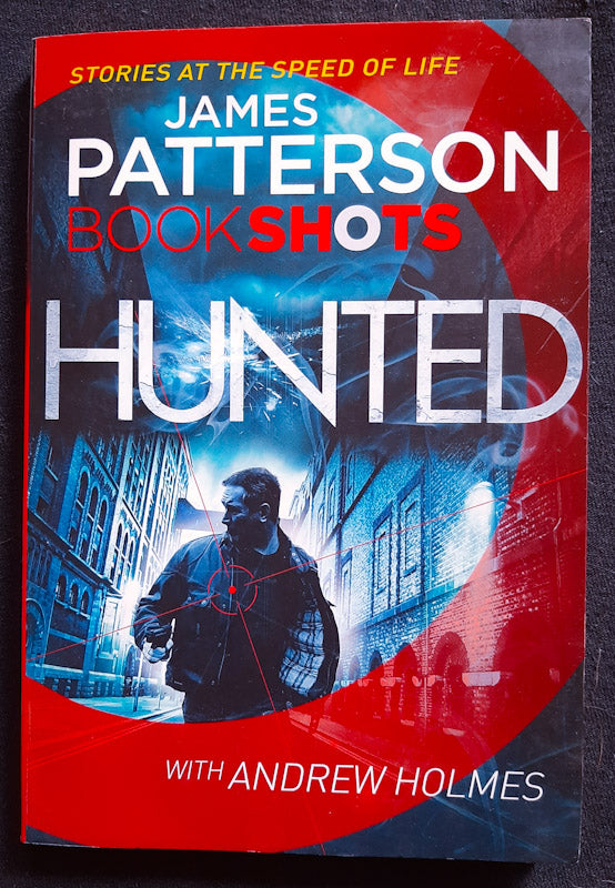 Front Cover Of Hunted (David Shelley #0.5) (James Patterson
)