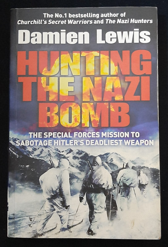 Front Cover Of Hunting The Nazi Bomb (Damien Lewis
)