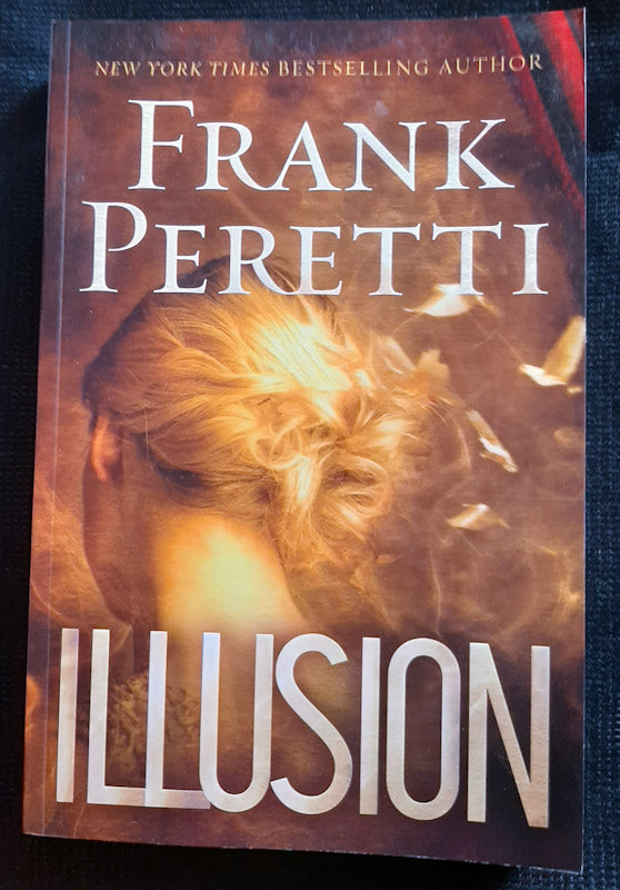 Front Cover Of Illusion (Frank E. Peretti
)