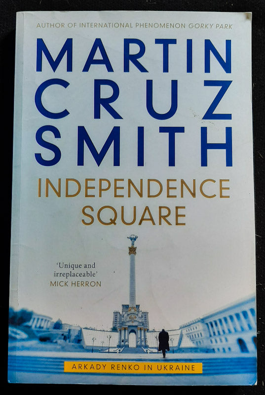 Front Cover Of Independence Square (Arkady Renko #10) (Martin Cruz Smith)