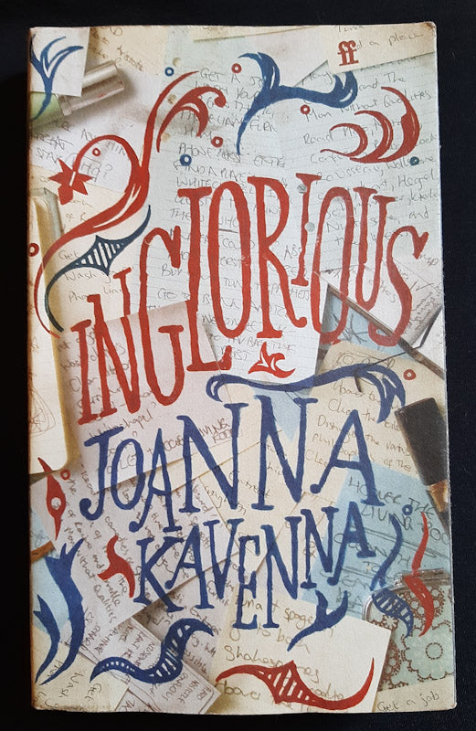 Front Cover Of Inglorious (Joanna Kavenna)