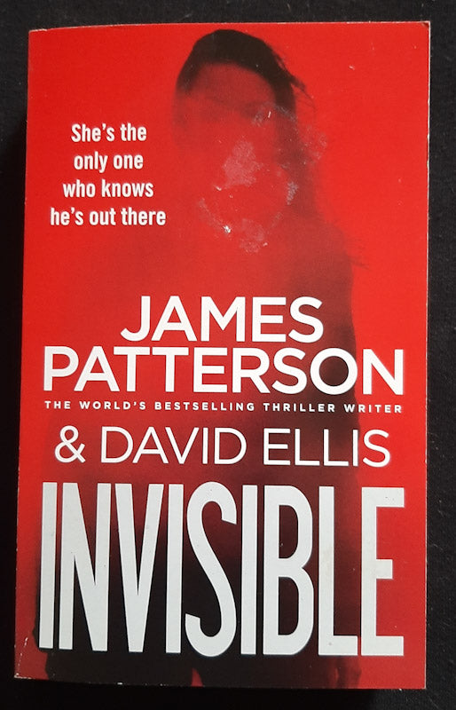 Front Cover Of Invisible (Invisible #1) (James Patterson
)