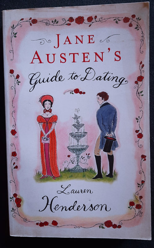 Front Cover Of Jane Austen'S Guide To Dating (Lauren Henderson
)