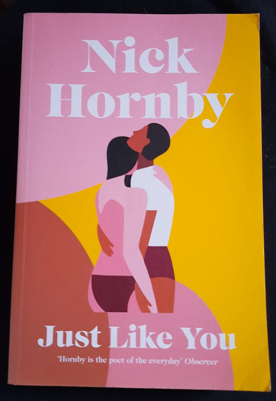 Front Cover Of Just Like You (Nick Hornby
)