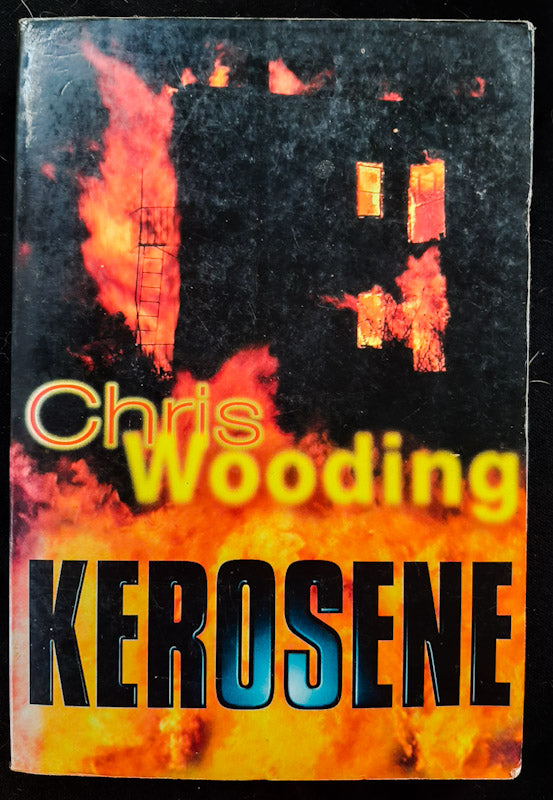 Front Cover Of Kerosene (Chris Wooding
)