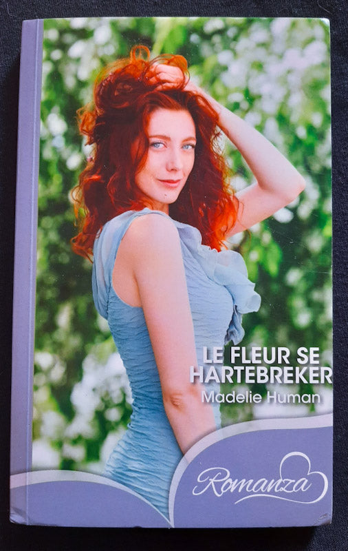 Front Cover Of Le Fleur Se Hartebreker (Madelie Human
)