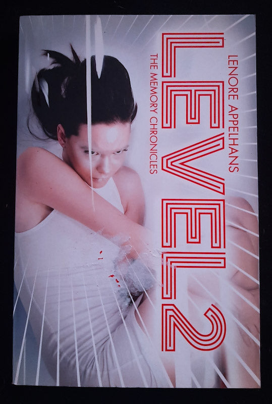 Front Cover Of Level 2 (The Memory Chronicles #1) (Lenore Appelhans)