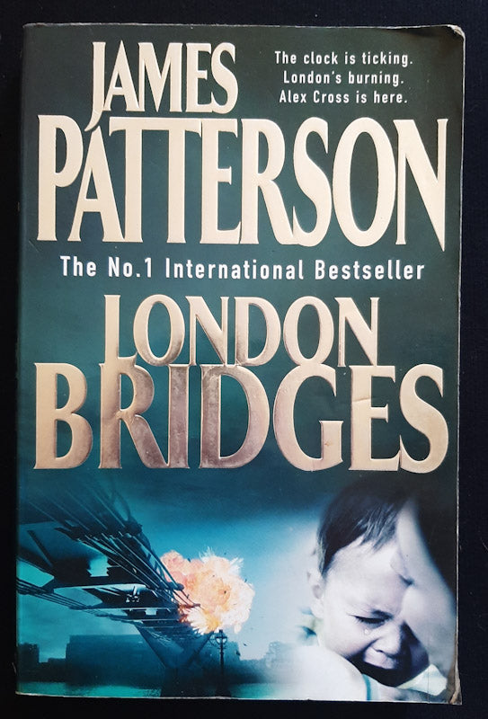 Front Cover Of London Bridges (Alex Cross #10) (James Patterson
)