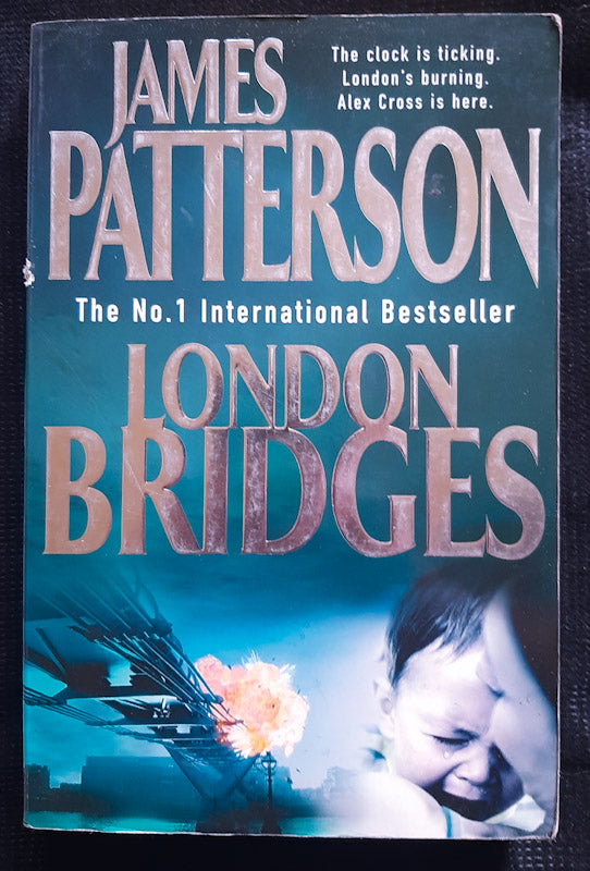 Front Cover Of London Bridges (Alex Cross #10) (James Patterson
)