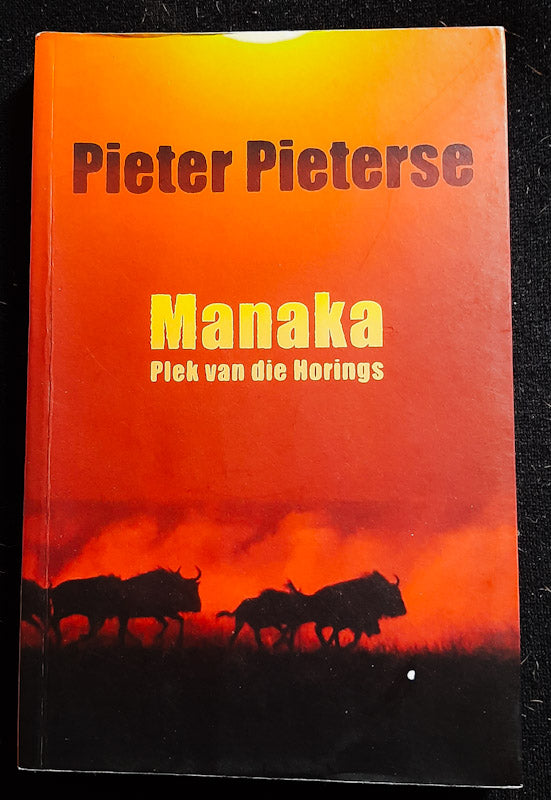 Front Cover Of Manaka - Plek Van Die Horings (Pieter Pieterse)