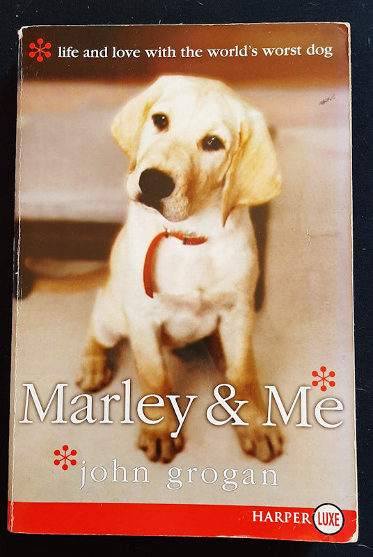 Front Cover Of Marley And Me: Life And Love With The World'S Worst Dog (John Grogan
)