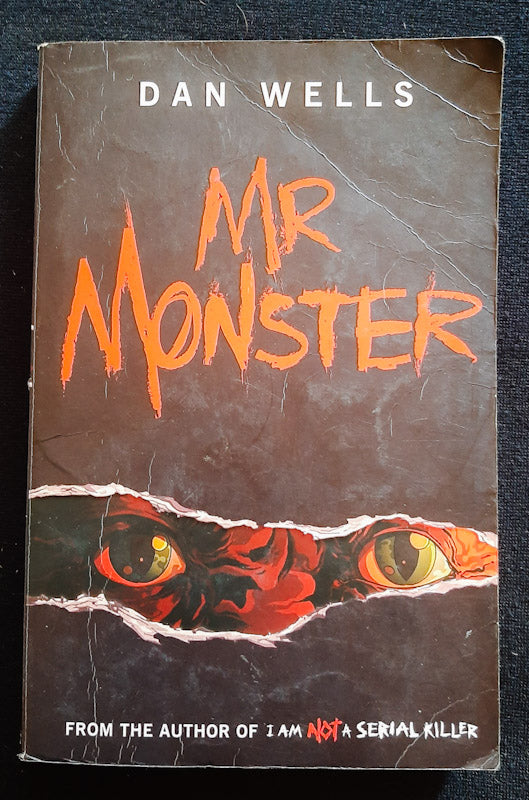 Front Cover Of Mr. Monster (John Cleaver #2) (Dan Wells
)