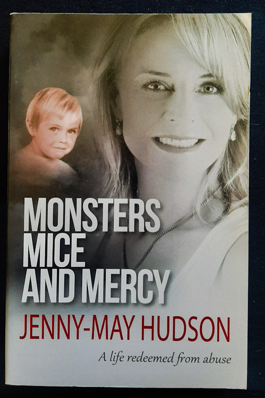 Front Cover Of Monsters, Mice And Mercy (Jenny-May Hudson
)