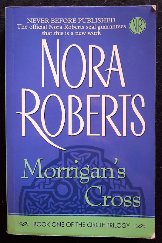 Front Cover Of Morrigan's Cross (Circle Trilogy #1) (Nora Roberts)