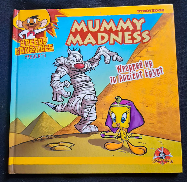 Front Cover Of Looney Tunes Speedy Gonzales Mummy Madness (Medium Hardcover_x000D_)