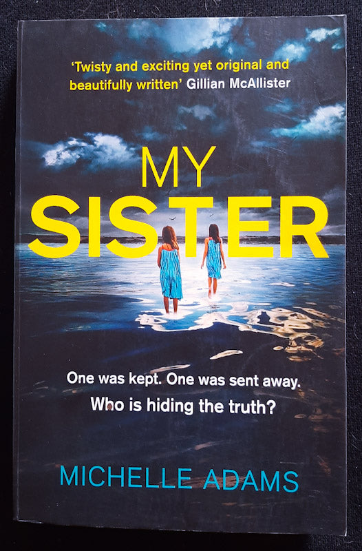 Front Cover Of If You Knew My Sister (Michelle Adams
)