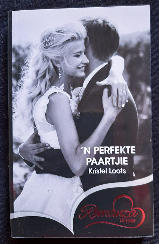 Front Cover Of 'N Perfekte Paartjie (Kristel Loots
)