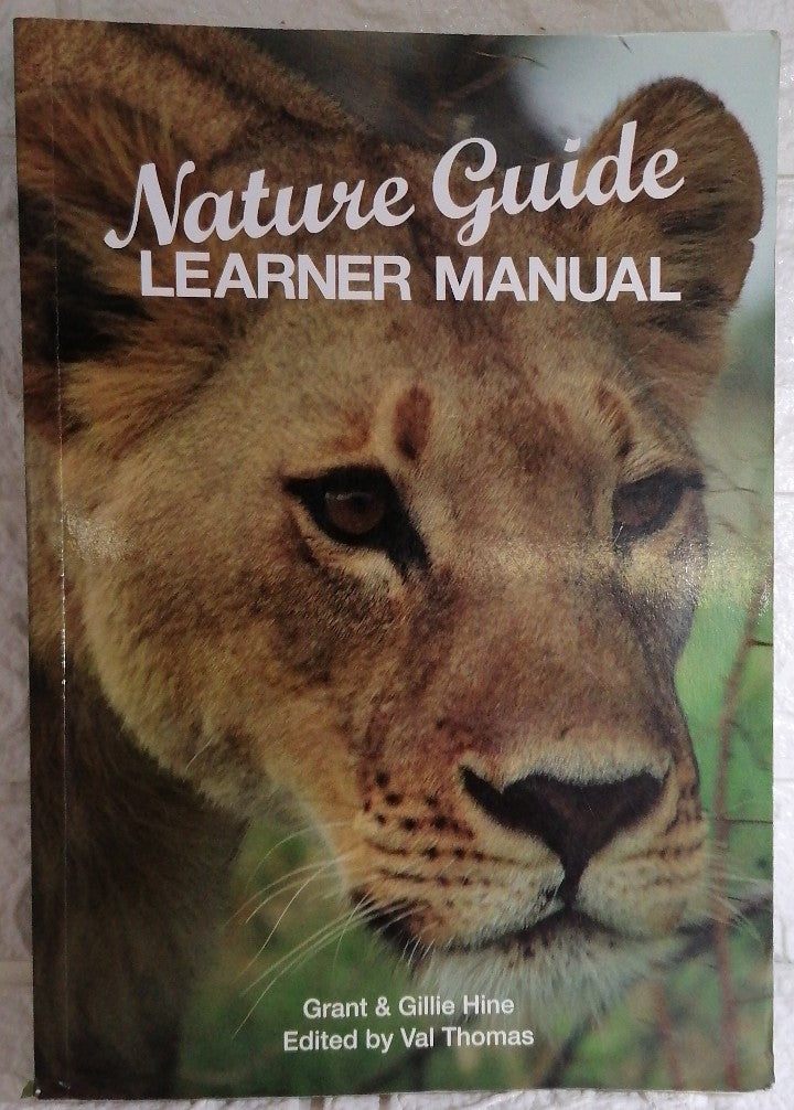 Front Cover Of Nature Guide
LEARNER MANUAL (Grant Thomas)