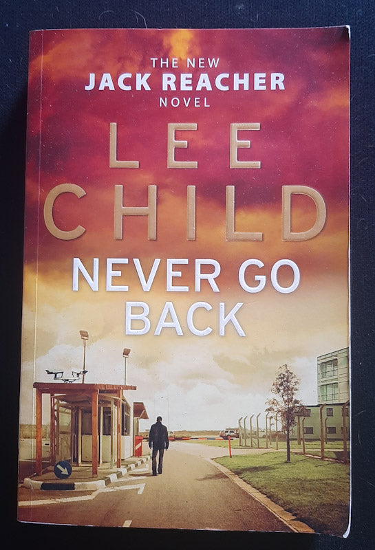 Front Cover Of Never Go Back (Jack Reacher #18) (Lee Child
)