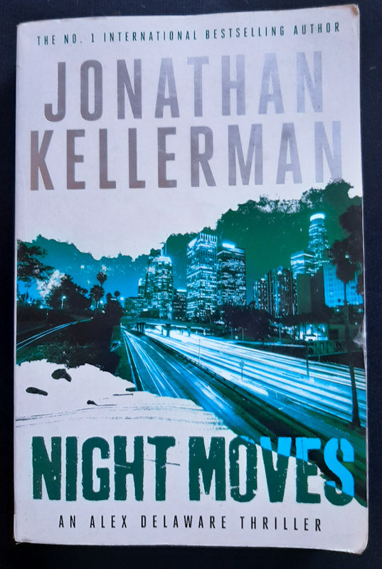 Front Cover Of Night Moves (Alex Delaware #33) (Jonathan Kellerman
))