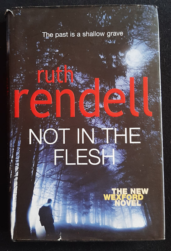 Front Cover Of Not In The Flesh (Inspector Wexford #21) (Ruth Rendell
)