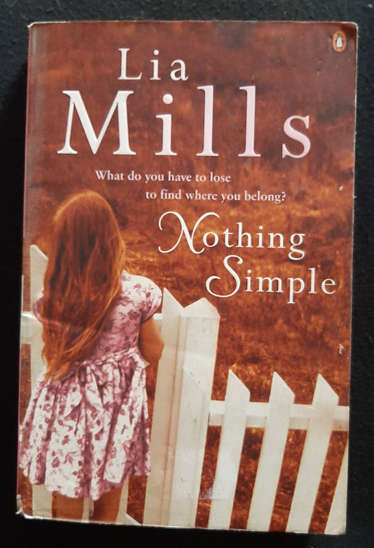 Front Cover Of Nothing Simple (Lia Mills
)