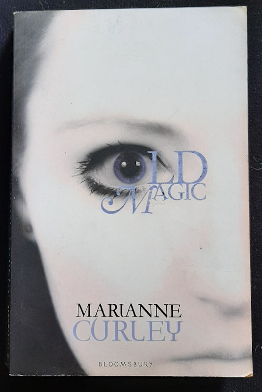 Front Cover Of Old Magic (Marianne Curley
)