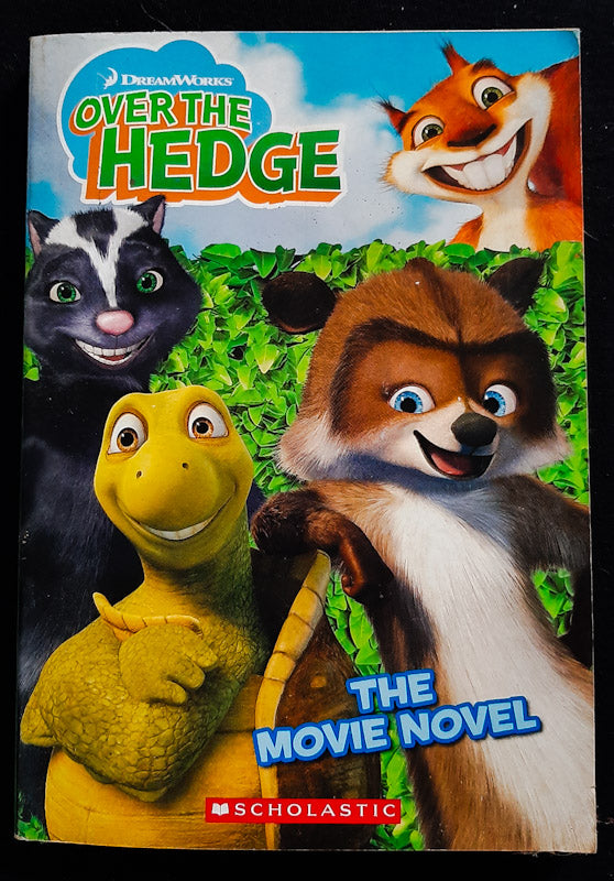 Front Cover Of Over The Hedge: The Movie Novel (Dreamworks
)