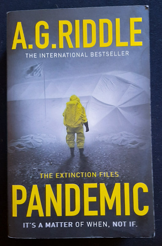 Front Cover Of Pandemic (The Extinction Files #1) (A. G. Riddle
)