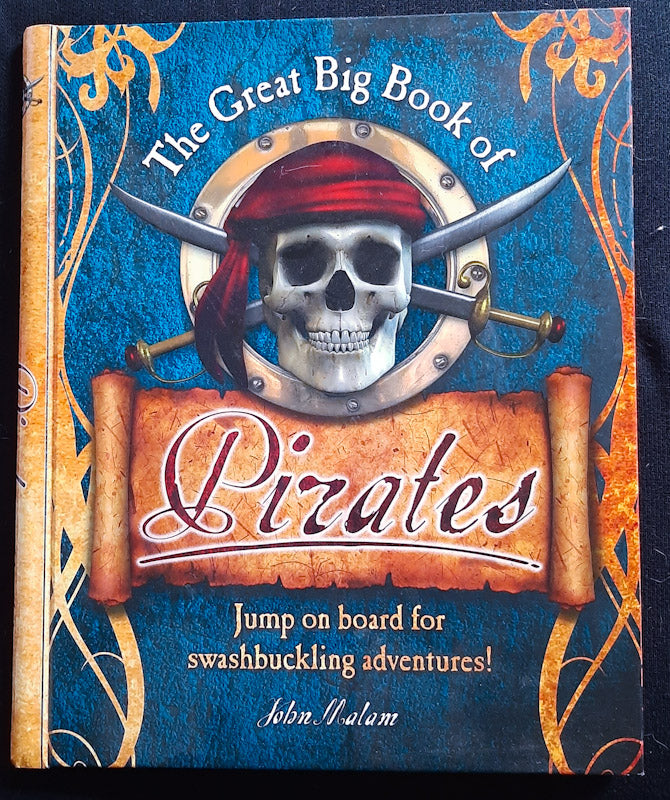 Front Cover Of The Great Big Book Of Pirates (John Malam
)